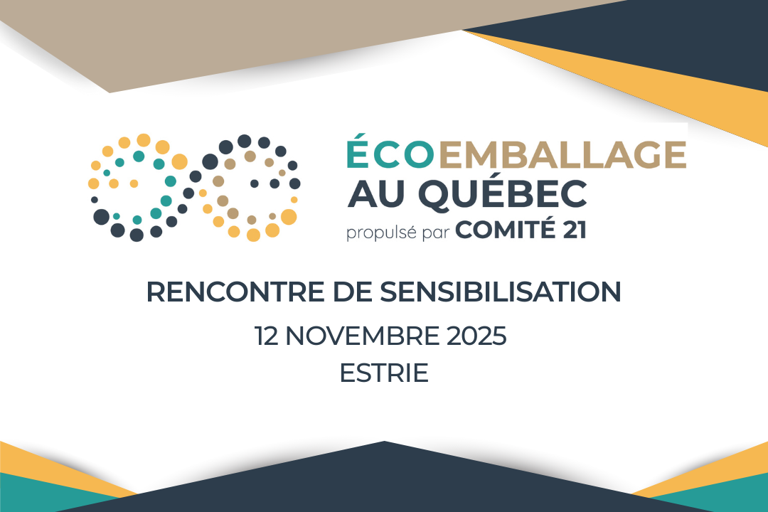 Rencontre de sensibilisation Écoemballage - Estrie (AM)